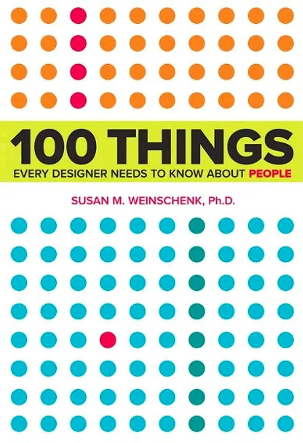 100 Things Every Designer Needs to Know About People book Cover